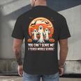 You Can't Scare Me I Teach Middle School Teacher Halloween Men's Back Print T-Shirt, gift for family, gift for coworker You Can't Scare Me I Teach Middle School Teacher Halloween Men's Back Print T-Shirt, gift for family, gift for coworker