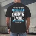 Chemistry Teacher Appreciation Men Women T-Shirt Men's Back Print T-Shirt, gift for family, gift for coworker