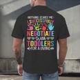 Childcare Teacher Negotiate With Toddlers Daycare Provider Men Women Girls Kids Men's Back Print T-Shirt, gift for family, gift for coworker