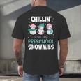 Chillin' With My Preschool Snowmies Teacher Christmas Men Women Kids Men's Back Print T-Shirt, gift for family, gift for coworker Chillin' With My Preschool Snowmies Teacher Christmas Men Women Kids Men's Back Print T-Shirt, gift for family, gift for coworker