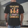Christmas Teacher Of Smart Cookies Gingerbread Man Teaching Men's Back Print T-Shirt, gift for family, gift for coworker