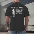 Civil War For History Buff & History Teachers For Men Women Girls Kids Men's Back Print T-Shirt, gift for family, gift for coworker