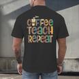 Coffee Teach Repeat Leopard Print Back To School Teachers Men's Back Print T-Shirt, gift for family, gift for coworker Coffee Teach Repeat Leopard Print Back To School Teachers Men's Back Print T-Shirt, gift for family, gift for coworker