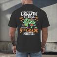 Creepin It Real Monster School 5th Grade Teacher Halloween Men's Back Print T-Shirt, gift for family, gift for coworker
