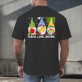 Cute Gnomes Teach Love And Inspire Back To School Teacher Men's Back Print T-Shirt, gift for family, gift for coworker Cute Gnomes Teach Love And Inspire Back To School Teacher Men's Back Print T-Shirt, gift for family, gift for coworker
