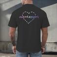 Cute Montessori For Teachers Kids & Moms Men's Back Print T-Shirt, gift for family, gift for coworker Cute Montessori For Teachers Kids & Moms Men's Back Print T-Shirt, gift for family, gift for coworker