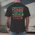 Cute Principal Nurse Lunch Lady Teacher Coach Homeschool Mom Men's Back Print T-Shirt, gift for family, gift for coworker Cute Principal Nurse Lunch Lady Teacher Coach Homeschool Mom Men's Back Print T-Shirt, gift for family, gift for coworker
