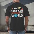 Cute Teacher My Students Are Out Of This World Space Men Women Kids Men's Back Print T-Shirt, gift for family, gift for coworker Cute Teacher My Students Are Out Of This World Space Men Women Kids Men's Back Print T-Shirt, gift for family, gift for coworker
