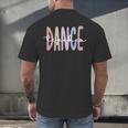 Dance Teacher Appreciation Dance Instructor Dancing Teacher Men's Back Print T-Shirt, gift for family, gift for coworker