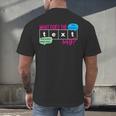 What Does The Text Say Text Evidence Reading Teacher For Men Women Men's Back Print T-Shirt, gift for family, gift for coworker