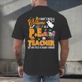 I Don't Need a Costume I'm A PE Teacher Halloween Costume Men's Back Print T-Shirt, gift for family, gift for coworker