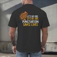Lets Eat Kids Punctuation Turkey Thanksgiving Teacher Men's Back Print T-Shirt, gift for family, gift for coworker Lets Eat Kids Punctuation Turkey Thanksgiving Teacher Men's Back Print T-Shirt, gift for family, gift for coworker