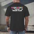 Elementary Squad Dream Team Teacher Student Back To School Men's Back Print T-Shirt, gift for family, gift for coworker