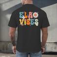 English Teacher Ela Vibes Teacher Kids First Day Of School Men's Back Print T-Shirt, gift for family, gift for coworker