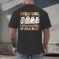 Everyone Communicates Differently Halloween Sped Teacher Men's Back Print T-Shirt, gift for family, gift for coworker Everyone Communicates Differently Halloween Sped Teacher Men's Back Print T-Shirt, gift for family, gift for coworker