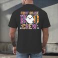 First Grade Boo Crew Teacher Student Halloween Costume Men's Back Print T-Shirt, gift for family, gift for coworker