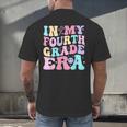 In My Fourth Grade Era Girl Back To School 4th Grade Teacher Men's Back Print T-Shirt, gift for family, gift for coworker