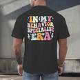 Groovy In My Behavior Specialist Era Behavior Teachers Men's Back Print T-Shirt, gift for family, gift for coworker