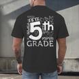 Hello 5th Grade Here I Come Teacher Fifth Grade Boys Girls Men's Back Print T-Shirt, gift for family, gift for coworker Hello 5th Grade Here I Come Teacher Fifth Grade Boys Girls Men's Back Print T-Shirt, gift for family, gift for coworker