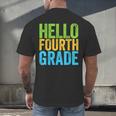 Hello Fourth Grade Shirt 4th Grade Boy Girl Student Teacher Men's Back Print T-Shirt, gift for family, gift for coworker