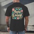 House Of Courage Flowers RCA School Teacher Student Tee Men's Back Print T-Shirt, gift for family, gift for coworker House Of Courage Flowers RCA School Teacher Student Tee Men's Back Print T-Shirt, gift for family, gift for coworker