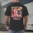 Howdy Pre-K Cowgirls Teacher Back To School Men's Back Print T-Shirt, gift for family, gift for coworker Howdy Pre-K Cowgirls Teacher Back To School Men's Back Print T-Shirt, gift for family, gift for coworker