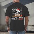 I'Ll Just Wait Until It's Quiet Skeleton Teacher Christmas Men's Back Print T-Shirt, gift for family, gift for coworker