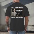 I'Ll Just Wait Until It's Quiet Spanish Teacher Halloween Men Women Kids Men's Back Print T-Shirt, gift for family, gift for coworker