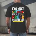 I'm Not Short I'm Pre-K Teacher Size Back To School Teacher Men's Back Print T-Shirt, gift for family, gift for coworker I'm Not Short I'm Pre-K Teacher Size Back To School Teacher Men's Back Print T-Shirt, gift for family, gift for coworker