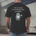 I'm Silently Correcting Your Grammar Sarcastic Teacher For Men Women Kids Men's Back Print T-Shirt, gift for family, gift for coworker I'm Silently Correcting Your Grammar Sarcastic Teacher For Men Women Kids Men's Back Print T-Shirt, gift for family, gift for coworker