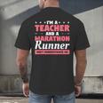 I'm A Teacher And A Marathon Runner Don't Underestimate Me Men Women Men's Back Print T-Shirt, gift for family, gift for coworker I'm A Teacher And A Marathon Runner Don't Underestimate Me Men Women Men's Back Print T-Shirt, gift for family, gift for coworker