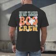 Infant Teacher Boo Crew Ghost Groovy Halloween For Women Men's Back Print T-Shirt, gift for family, gift for coworker