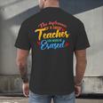 The Influence Of Great Teacher Can Never Be Erased School For Men Women Men's Back Print T-Shirt, gift for family, gift for coworker The Influence Of Great Teacher Can Never Be Erased School For Men Women Men's Back Print T-Shirt, gift for family, gift for coworker
