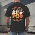 Insurance Boo Crew Halloween Spooky Costume Teacher Men's Back Print T-Shirt, gift for family, gift for coworker
