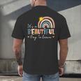 It's A Beautiful Day To Learn Cute Rainbow Boho Teacher Men's Back Print T-Shirt, gift for family, gift for coworker It's A Beautiful Day To Learn Cute Rainbow Boho Teacher Men's Back Print T-Shirt, gift for family, gift for coworker