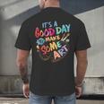 It's A Good Day To Make Some Art Artist Drawing Teacher Tees Men's Back Print T-Shirt, gift for family, gift for coworker It's A Good Day To Make Some Art Artist Drawing Teacher Tees Men's Back Print T-Shirt, gift for family, gift for coworker