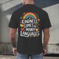 Kindness Comes In Many Languages ESL English Teacher Men's Back Print T-Shirt, gift for family, gift for coworker Kindness Comes In Many Languages ESL English Teacher Men's Back Print T-Shirt, gift for family, gift for coworker