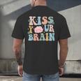 Kiss Your Brain Teacher Inspire Educate Groovy Retro Vintage Men's Back Print T-Shirt, gift for family, gift for coworker Kiss Your Brain Teacher Inspire Educate Groovy Retro Vintage Men's Back Print T-Shirt, gift for family, gift for coworker