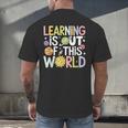 Learning Is Out Of This World Space Teacher Cute Groovy Men's Back Print T-Shirt, gift for family, gift for coworker Learning Is Out Of This World Space Teacher Cute Groovy Men's Back Print T-Shirt, gift for family, gift for coworker