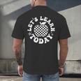 Let's Learn Today Checkered Apple Back To School Teacher Men's Back Print T-Shirt, gift for family, gift for coworker