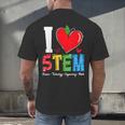 I Love STEM Student Teacher 1st Day Of School Back To School Men's Back Print T-Shirt, gift for family, gift for coworker I Love STEM Student Teacher 1st Day Of School Back To School Men's Back Print T-Shirt, gift for family, gift for coworker