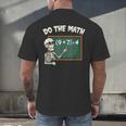 Do The Math 67 Meme Joke Halloween Skeleton Math Teacher Men's Back Print T-Shirt, gift for family, gift for coworker