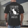 Math Nerd Math Teacher Cat Lover I Love Math And Cats Men's Back Print T-Shirt, gift for family, gift for coworker