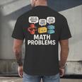 Math Problems Symbols Teacher Back To School Girl Boy Men's Back Print T-Shirt, gift for family, gift for coworker Math Problems Symbols Teacher Back To School Girl Boy Men's Back Print T-Shirt, gift for family, gift for coworker
