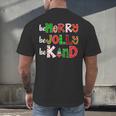 Be Merry Be Jolly Be Kind Merry Christmas Teacher Xmas Pjs Men's Back Print T-Shirt, gift for family, gift for coworker Be Merry Be Jolly Be Kind Merry Christmas Teacher Xmas Pjs Men's Back Print T-Shirt, gift for family, gift for coworker