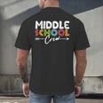 Middle School Crew Retro Teacher Student Vintage Men's Back Print T-Shirt, gift for family, gift for coworker Middle School Crew Retro Teacher Student Vintage Men's Back Print T-Shirt, gift for family, gift for coworker
