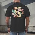 In My Music Teacher Era Retro Back To School Musician Band Men Women Men's Back Print T-Shirt, gift for family, gift for coworker