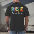 Music Teacher Tie Dye Appreciation Day Hello Back To School Men Women Men's Back Print T-Shirt, gift for family, gift for coworker Music Teacher Tie Dye Appreciation Day Hello Back To School Men Women Men's Back Print T-Shirt, gift for family, gift for coworker