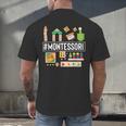 Novelty Montessori Studying Learning Schooling Teacher Love For Men Women Men's Back Print T-Shirt, gift for family, gift for coworker Novelty Montessori Studying Learning Schooling Teacher Love For Men Women Men's Back Print T-Shirt, gift for family, gift for coworker