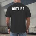 Outlier Statistics Teacher Statistics Data Science Men Women Kids Men's Back Print T-Shirt, gift for family, gift for coworker Outlier Statistics Teacher Statistics Data Science Men Women Kids Men's Back Print T-Shirt, gift for family, gift for coworker